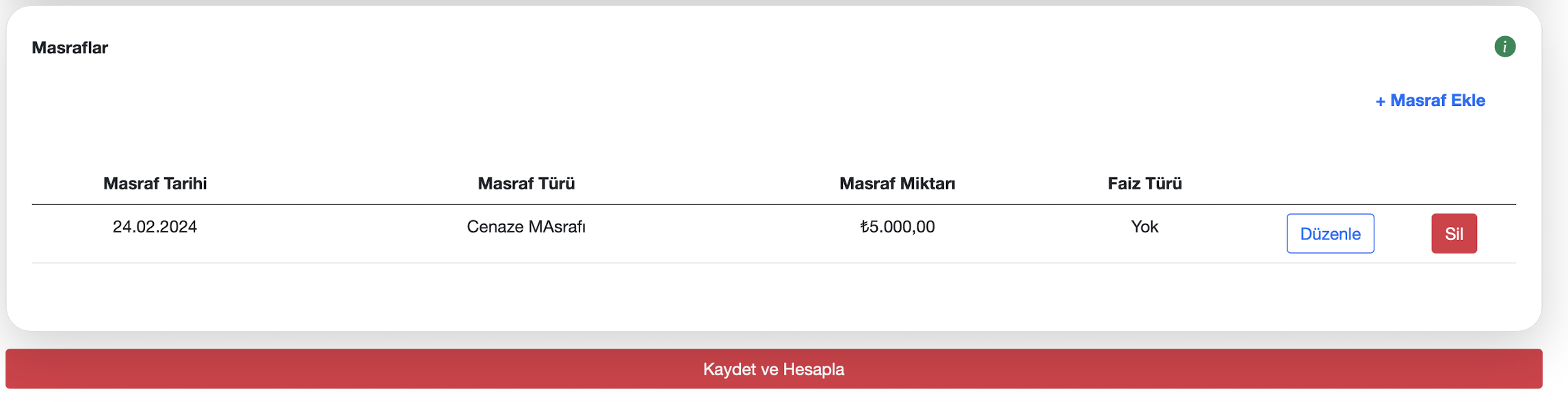 Destek için yapılan masraflar ekranı