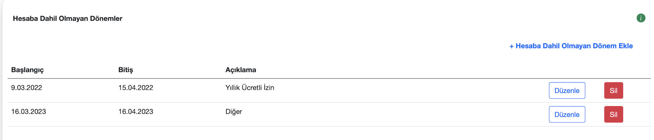 Hesaba dahil olmayan dönemler ekranı