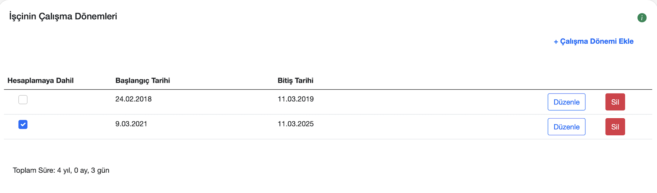 Kötüniyet tazminatı çalışma dönemleri ekranı