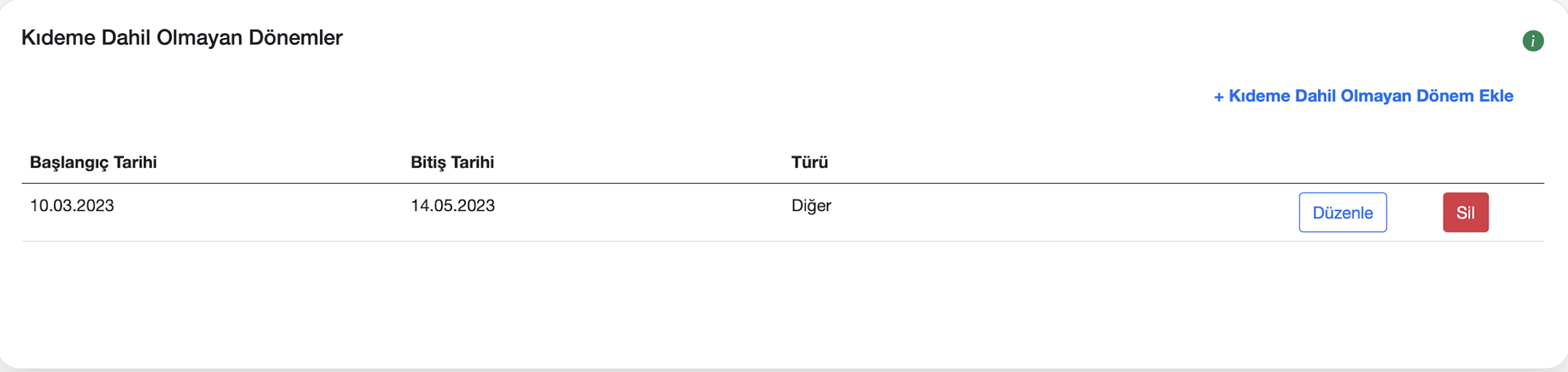Kıdeme dahil olmayan dönemler ekranı