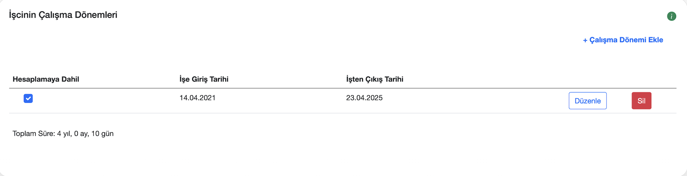 Sendikal tazminat işçinin çalışma dönemleri ekranı
